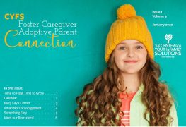 CYFS Foster Caregiver & Adoptive Parent Connection Newsletter_Volume9