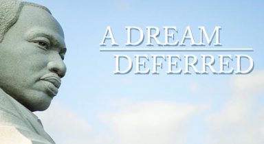 A Dream Deferred